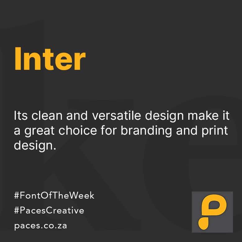Paces Creative Font of the Week - Download Inter